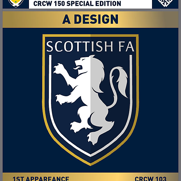 CRCW 150 SE | SCOTTISH F.A. | A DESIGN