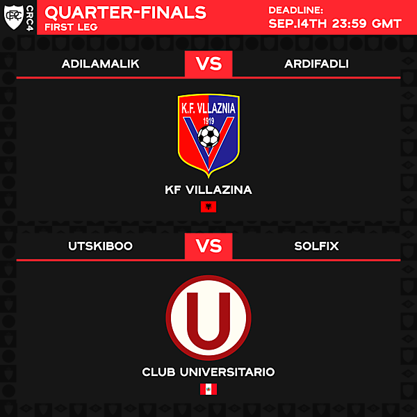 Quater-Finals - 1st Leg